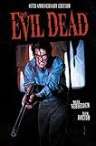 The Evil Dead: 40th Anniversary Edition