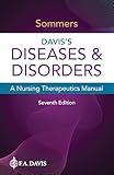 Davis's Diseases & Disorders A Nursing Therapeutics Manual