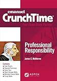 Emanuel CrunchTime Professional Responsibility