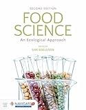 Food Science: An Ecological Approach: An Ecological Approach