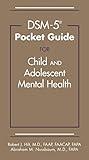 DSM-5 Pocket Guide for Child and Adolescent Mental Health