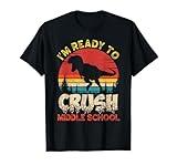 Ready To Crush Middle School 1st Day Of School Dinosaur Boys T-Shirt