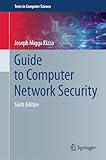 Guide to Computer Network Security (Texts in Computer Science)