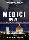 The Medici Quest: Search for Redemption (A Christian Suspense Novel ) (International Intrigue Book 1)