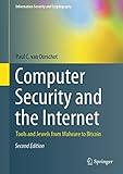 Computer Security and the Internet: Tools and Jewels from Malware to Bitcoin (Information Security and Cryptography)