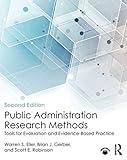 Public Administration Research Methods: Tools for Evaluation and Evidence-Based Practice