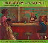 Freedom on the Menu: The Greensboro Sit-Ins