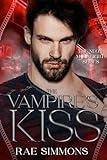 The Vampire's Kiss: Neon Moonlight Book One