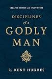 Disciplines of a Godly Man (Updated Edition)