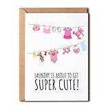 EdgarGifts Laundry Is About To Get Super Cute - Cute Baby Greeting Card - Adorable Baby Shower Card For Girl - Super Cute Laundry