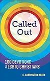 Called Out: 100 Devotions for LGBTQ Christians