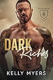 Dark Riches: An Action Adventure Suspense Romance (Platinum Security Book 2)