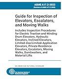 ASME A17.2-2023: Guide for Inspection of Elevators, Escalators, and Moving Walks