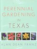 Perennial Gardening in Texas