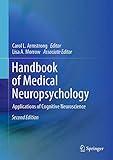 Handbook of Medical Neuropsychology: Applications of Cognitive Neuroscience