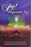 Joy! Unspeakable Joy! - Choral Book: Celebrate the Wonder of His Birth