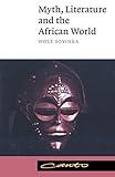 Myth, Literature and the African World (Canto)