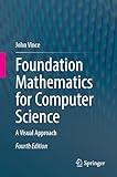 Foundation Mathematics for Computer Science: A Visual Approach