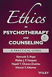 Ethics in Psychotherapy and Counseling: A Practical Guide