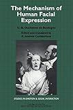 The Mechanism of Human Facial Expression (Studies in Emotion and Social Interaction)