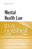 Mental Health Law in a Nutshell (Nutshells)