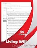 Living Will Declaration Form Book: 50 Forms ( 2 pages/ Form ).