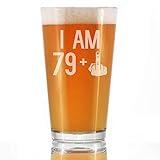 I Am 79 + 1 Middle Finger - 16 oz Pint Glass for Beer - Funny 80th Birthday Gifts for Men or Women Turning 80