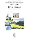 Lyric Scenes (Composers in Focus)