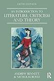 An Introduction to Literature, Criticism and Theory