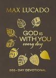 God Is With You Every Day (Large Text Leathersoft): 365-Day Devotional