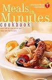 American Heart Association Meals in Minutes Cookbook: Over 200 All-New Quick and Easy Low-Fat Recipes