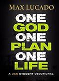 One God, One Plan, One Life: A 365 Devotional (A Teen Devotional to Inspire Faith, Confront Social Issues, and Grow Closer to God)