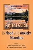 Anxiety and Depression Association of America Patient Guide to Mood and Anxiety Disorders