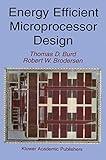 Energy Efficient Microprocessor Design