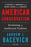 American Conservatism: Reclaiming an Intellectual Tradition