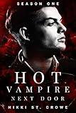 Hot Vampire Next Door: Season One (Midnight Harbor Book 1)