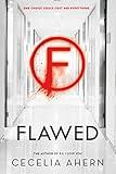 Flawed: A Novel (Flawed, 1)