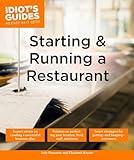 Starting and Running a Restaurant (Idiot's Guides)