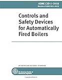 ASME CSD-1-2018: Controls and Safety Devices for Automatically Fired Boilers