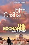 The Exchange: After The Firm (The Firm Series Book 2)