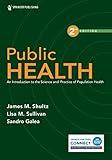 Public Health: An Introduction to the Science and Practice of Population Health