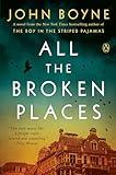 All the Broken Places: A Novel