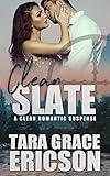 Clean Slate: A Clean Romantic Suspense (Black Tower Security)