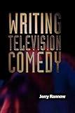 Writing Television Comedy