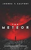 The Meteor: Science Fiction Thriller