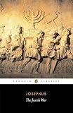 The Jewish War: Revised Edition (Penguin Classics)