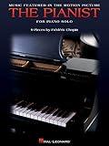 Music Featured in the Motion Picture The Pianist: Nine Pieces by Frederic Chopin for Piano Solo