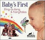 Baby's First: Sing-A-Long & Fairy Tales