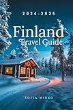 Finland Travel Guide 2024-2025