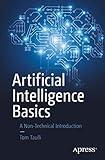 Artificial Intelligence Basics: A Non-Technical Introduction